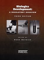 Biologics Development: A Regulatory Overview 1882615417 Book Cover