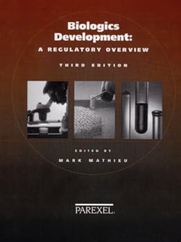 Hardcover Biologics Development: A Regulatory Overview Book