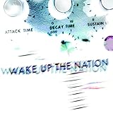Wake Up the Nation
