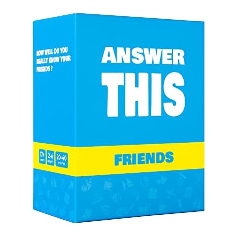 Answer This - Friends - How Well Do You Know Your Family & Friends? - Fun Party Card Game for Teens & Adults - Great Conversation Starter Cover
