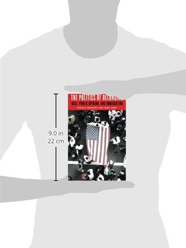 The Politics Of Belonging: Race, Public Opinion, And Immigration (Chicago Studies In American Politics) #TOP2