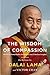 The Wisdom of Compassion: Stories of Remarkable Encounters and Timeless Insights