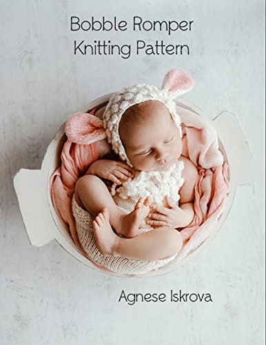 Bobble Romper Knitting Pattern (English Edition)