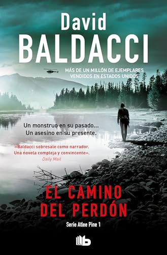 El camino del perdón (Serie Atlee Pine 1) (Ficción)