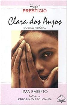 Paperback CLARA DOS ANJOS E OUTRAS HISTORIAS COLECAO SUPER PRESTIGIO [Portuguese_Brazilian] Book