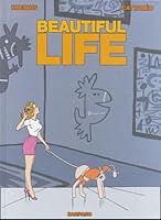 Beautiful life 2915757003 Book Cover