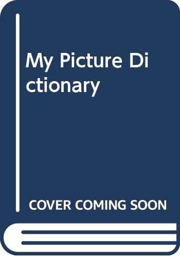 My Picture Dictionary 0663423783 Book Cover