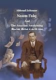 Naum Faiq and The Assyrian Awakening