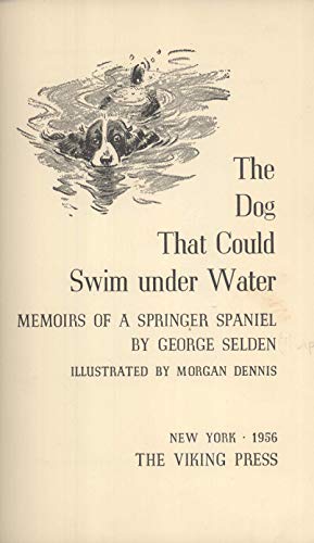 The Dog That Could Swim Under Water Memoirs of ... B000W7ASOE Book Cover