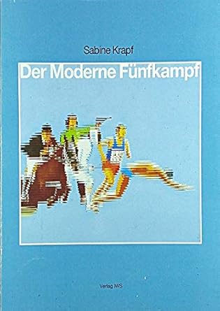 Der moderne Fünfkampf Sabine Krapf Amazon.de Bücher