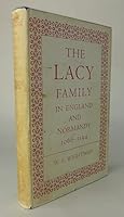 The Lacy Family in England and Normandy 1066-1194 0198213395 Book Cover