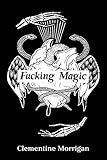  Fucking Magic