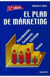 El Plan de Marketing: Procedimientos, formularios, estrategia,técnica