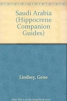 Hippocrene Companion Guide to Saudi Arabia (Hippocrene Companion Guides) 0781800234 Book Cover