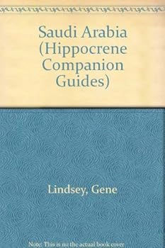 Paperback Hippocrene Companion Guide to Saudi Arabia (Hippocrene Companion Guides) Book
