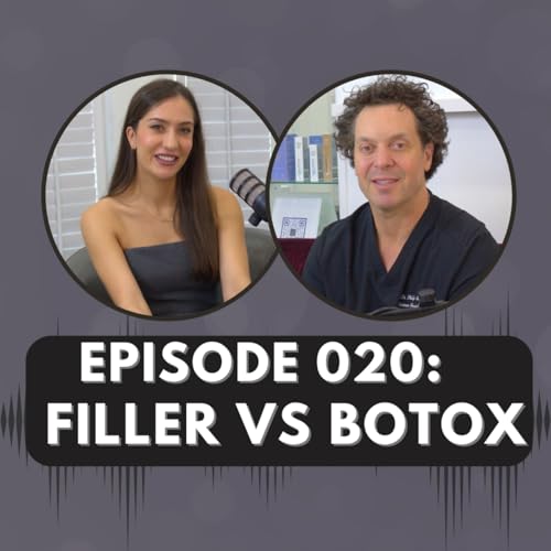 Episode 20 | Filler VS Botox cover art