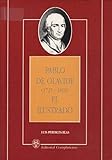 PABLO DE OLAVIDE (1725 - 1803). EL ILUSTRADO