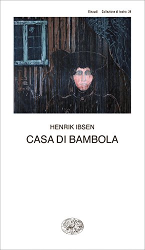 Casa di bambola (Collezione di teatro Vol. 29)