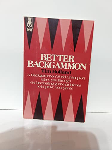 BETTER BACKGAMMON 067914126X Book Cover