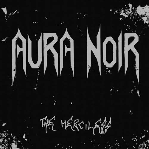 Album Art for The Merciless by Aura Noir
