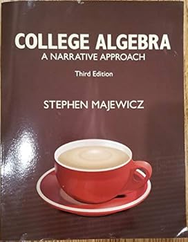 Paperback College Algebra A Narrative Approach 3rd Edition Book