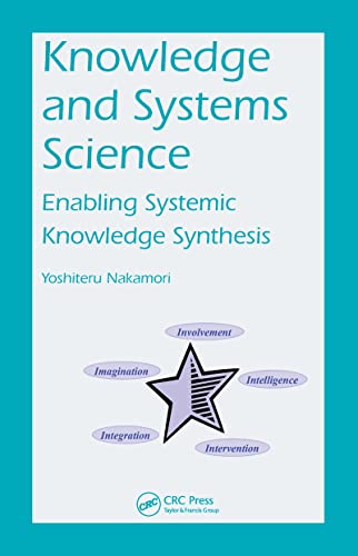 Knowledge and Systems Science: Enabling Systemic Knowledge Synthesis view 2