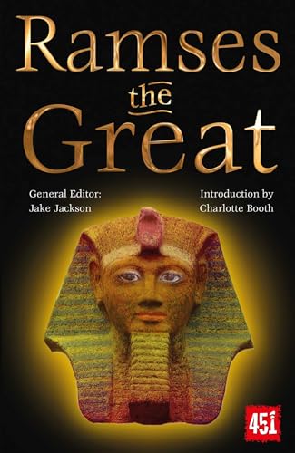 Ramses the Great (The World's Greatest Myths and Legends)