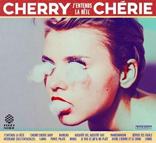 J’entends la bête [Audio CD] Cherry Cherie