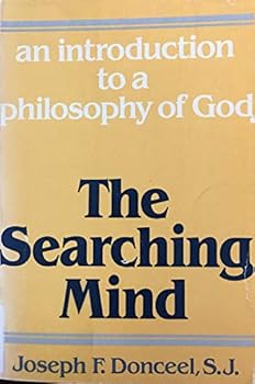Paperback The searching mind: An introduction to a philosophy of God Book