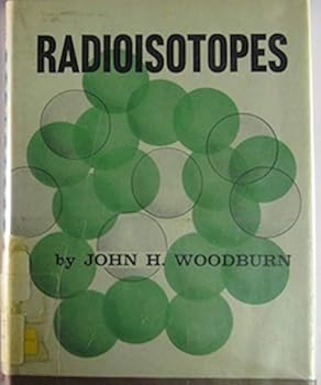 Hardcover Radioisotopes Book