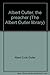 Albert Outler, the preacher (The Albert Outler library)