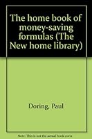 The Home Book of Money-Saving Formulas B0007DOV3M Book Cover