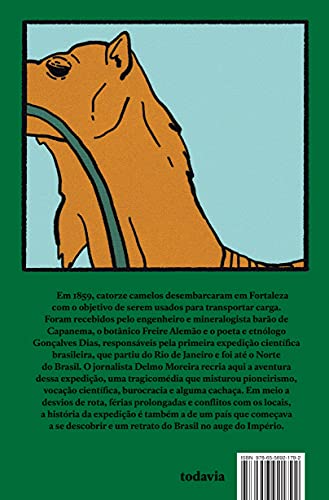 Catorze camelos para o Ceará: A história da primeira expedição científica brasileira