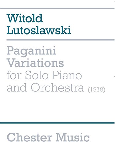 Witold Lutoslawski: Paganini Variations For Solo Piano And Orchestra (Score). Partitions pour Piano, Orchestre