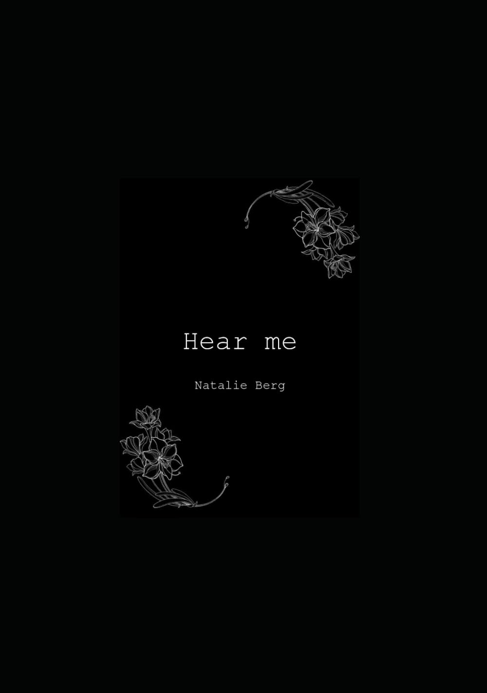 Hear me