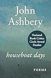 Houseboat Days: Poems (The Penguin poets)