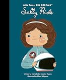 Sally Ride (Little People, BIG DREAMS, 110)