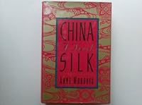 China Silk 0312081561 Book Cover