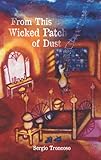 From This Wicked Patch of Dust