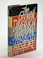 The German Dimension of American History 0882291475 Book Cover