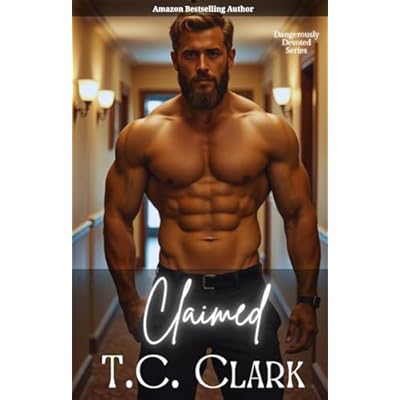 Claimed (BWWM) (Dangerously Devoted Doms