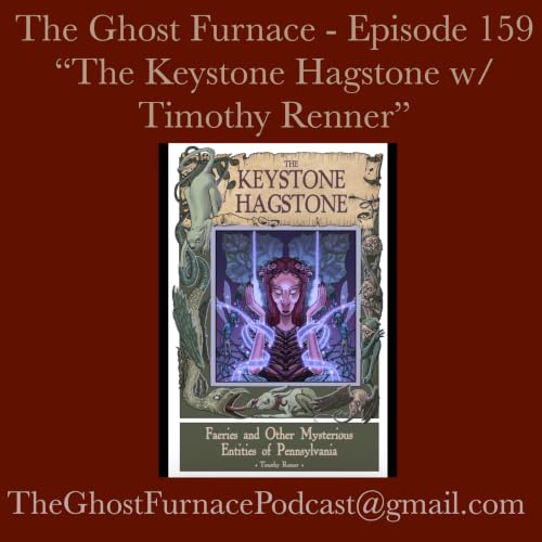The Keystone Hagstone w/Timothy Renner