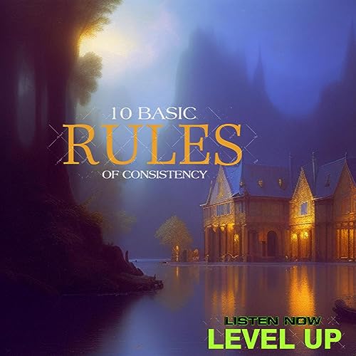 10 Besic Principles of Consistency