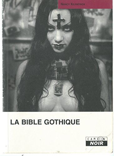 Le livre La Bible gothique