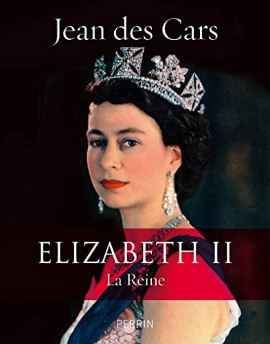 Elizabeth II: La Reine
