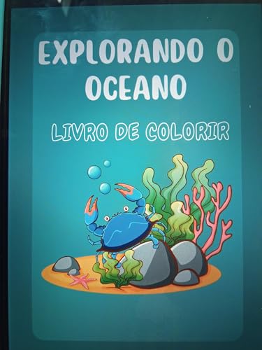 Explorando o Oceano: Livro para colorir