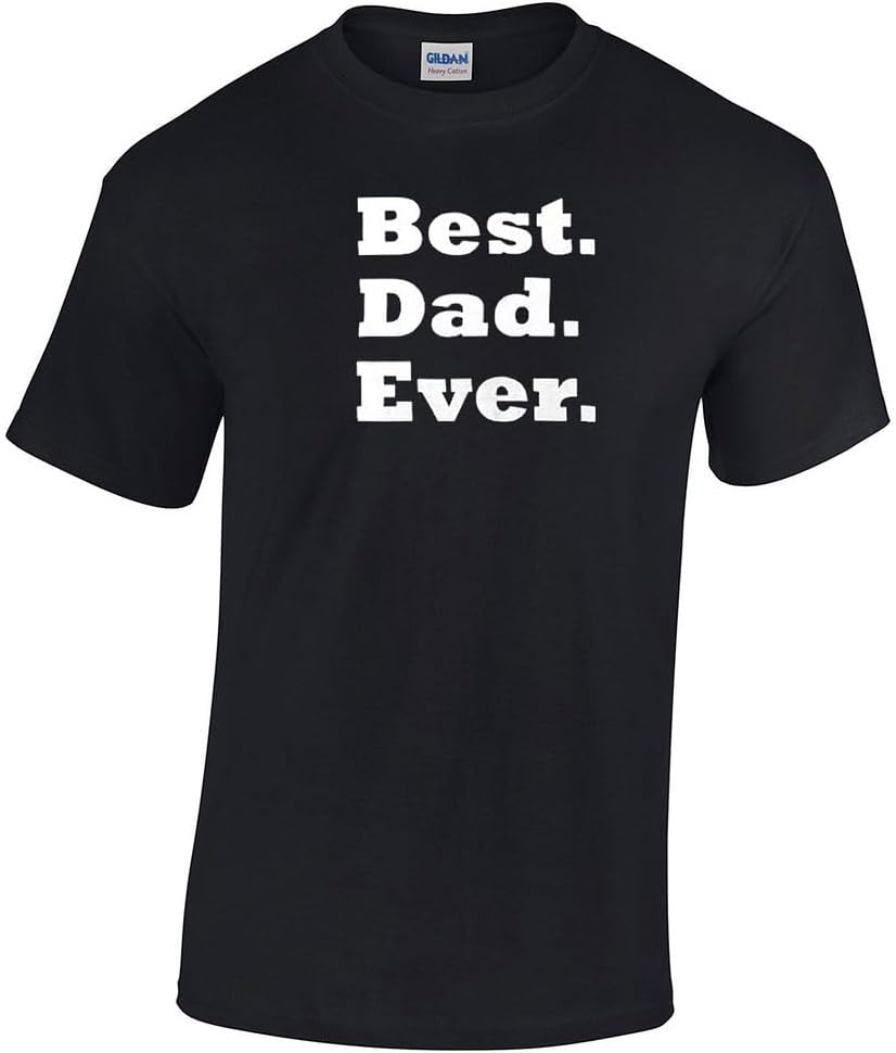DIRTYRAGZ Men's Best Dad Ever Father's Day Funny Gift T-Shirt image 5