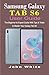 Produktbild SAMSUNG GALAXY TAB S6 USER GUIDE: The Beginner to Expert Guide with Tips and Tricks to Master Your Galaxy Tab S6