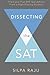 Dissecting the SAT: Tried-and-True SAT Test Advice From A High-Scoring Student