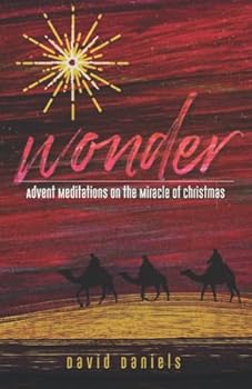 Paperback Wonder: Advent Meditations On The Miracle Of Christmas Book